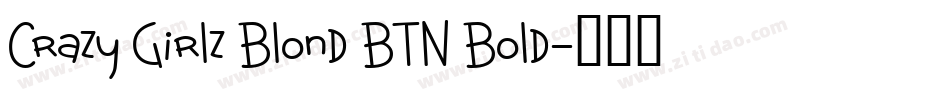 Crazy Girlz Blond BTN Bold字体转换